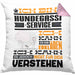 Hundegassi-Service Geschenk Kaffee-Kissen mit Füllung 40x40 Geschenkidee für Hundegassi-Service Ich Bin Hundegassi-Service Ich Kann Es Dir Erklären Jedoch Nicht Für Dich Verstehen Spruch Lustig (Grau) Rosa Trendation