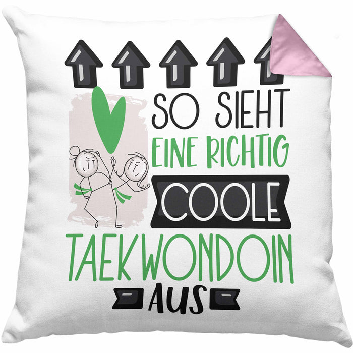 Taekwondoin Geschenk Kissen mit Füllung 40x40 Geschenkidee für Taekwondoin Geburtstag Weihnachten Spruch So Sieht Eine Richtig Coole Taekwondoin Aus (Grau) Rosa Trendation