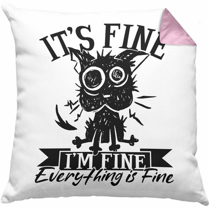 Lustige Kissen mit Füllung 40x40 Geschenk It's Fine I'm Fine Everything Is Fine Geschenkidee Frauen Sarkasmus Humor (Grau) Rosa Trendation