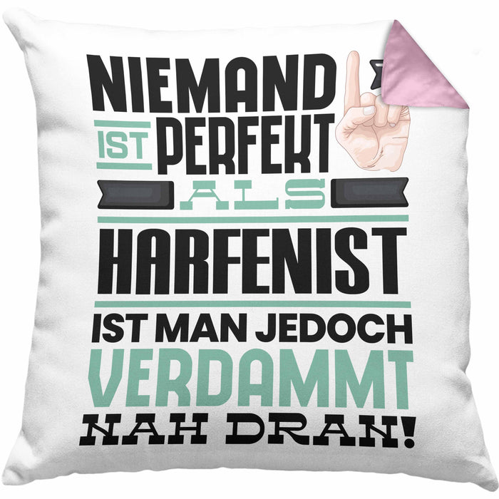 Harfenist Geschenk Kissen mit Füllung 40x40 Lustige Geschenkidee für Harfenist Geburtstag Niemand Ist Perfekt Aber Als Harfenist Ist Man Nah Dran (Grau) Rosa Trendation
