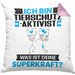 Tierschutzaktivist Kissen mit Füllung 40x40 Geschenk für Tierschutzaktivist Geburtstag Lustiger Spruch Was Ist Deine Superkraft (Grau) Rosa Trendation
