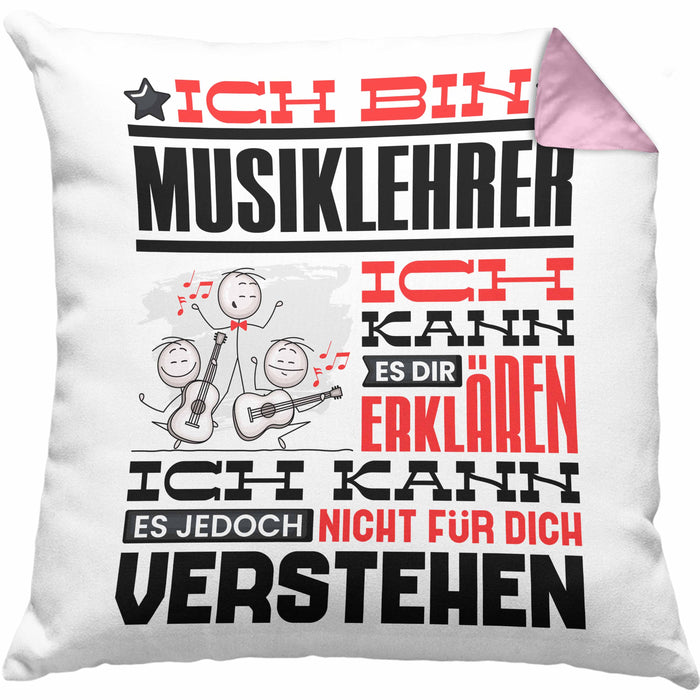 Musiklehrer Geschenk Kissen mit Füllung 40x40 Geschenkidee für Musiklehrer Geburtstag Lustig Ich Bin Musiklehrer Ich Kann Es Dir Erklären Aber Nicht Für Dich Verstehen (Grau) Rosa Trendation