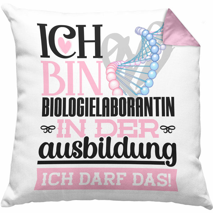 Biologielaborantin Ausbildung Start Geschenk Kissen mit Füllung 40x40 Ich Bin Biologielaborantin In Der Ausbildung Ich Darf Das Geschenkidee (Grau) Rosa Trendation