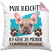 Französische Bulldogge Besitzer Kissen mit Füllung 40x40 Geschenk Lustiger Spruch Geschenkidee Mir Reichts Ich Geh Zu Meinem Französische Bulldogge (Grau) Rosa Trendation