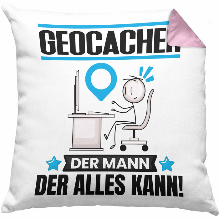 Geocacher Kissen mit Füllung 40x40 Geschenk für Geocacher Der Mann Der Alles Kann Geschenkidee zum Geburtstag (Grau) Rosa Trendation