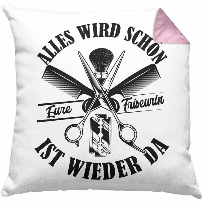 Friseurin Kissen mit Füllung 40x40 GEschenk Alles Wird Schön Eure Friseurin Ist Wieder Da (Grau) Rosa Trendation