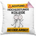 Kollege Kissen mit Füllung 40x40 Geschenk Lustiger Spruch Geschenkidee für Kollege Achtung Hochleistungs Kollege Bei Der Arbeit (Grau) Rosa Trendation