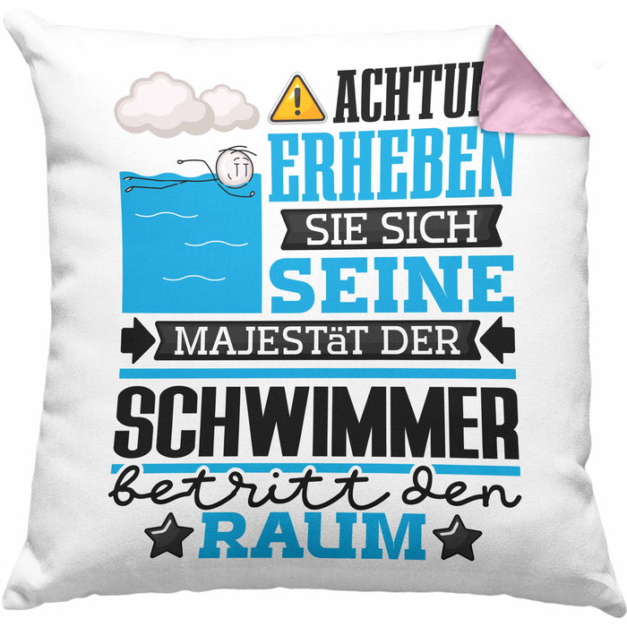 Schwimmer Geschenk Kissen mit Füllung 40x40 Lustiger Spruch Erheben Sie Sich Der Schwimmer Betritt den Raum (Grau) Rosa Trendation