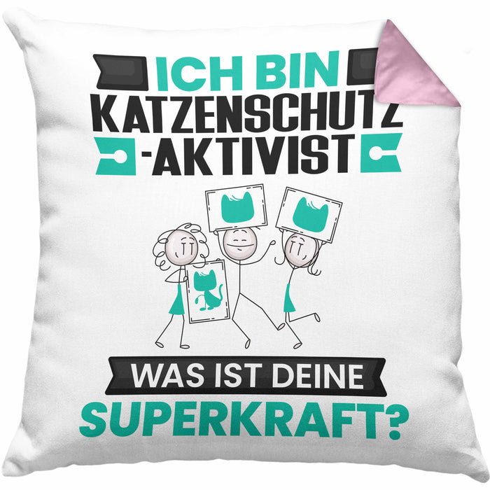 Katzenschutzaktivist Kissen mit Füllung 40x40 Geschenk für Katzenschutzaktivist Geburtstag Lustiger Spruch Was Ist Deine Superkraft (Grau) Rosa Trendation