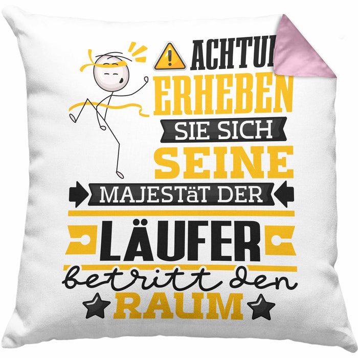 Läufer Geschenk Kissen mit Füllung 40x40 Lustiger Spruch Erheben Sie Sich Der Läufer Betritt den Raum (Grau) Rosa Trendation