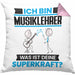 Musiklehrer Kissen mit Füllung 40x40 Geschenk für Musiklehrer Geburtstag Lustiger Spruch Was Ist Deine Superkraft (Grau) Rosa Trendation