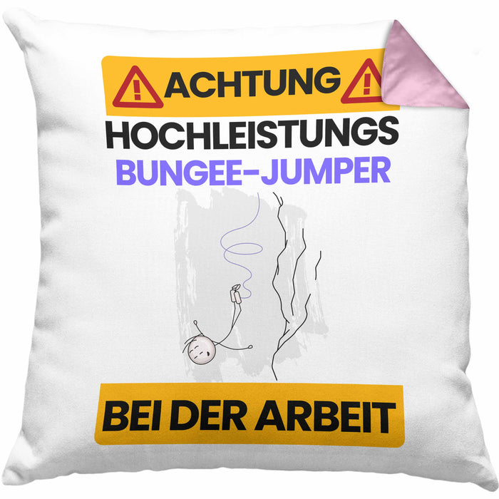 Bungee-Jumper Kissen mit Füllung 40x40 Geschenk Lustiger Spruch Geschenkidee für Bungee-Jumper Achtung Hochleistungs Bungee-Jumper Bei Der Arbeit (Grau) Rosa Trendation