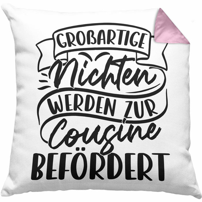 Cousine Kissen mit Füllung 40x40 Geschenk Großartige Nichten Werden Zur Cousine Befördert (Grau) Rosa Trendation