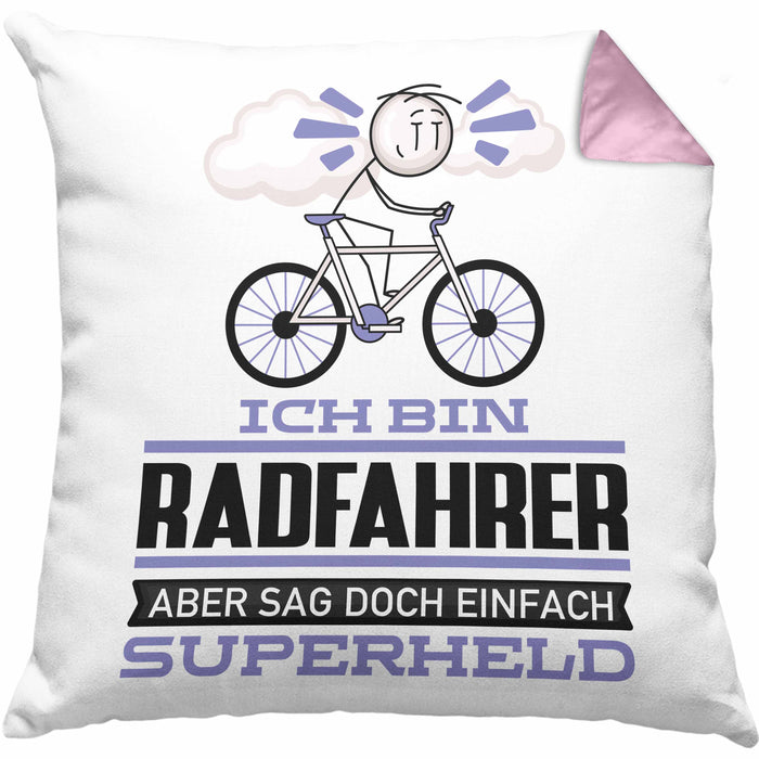 Radfahrer Geschenk Kissen mit Füllung 40x40 Ich Bin Radfahrer Aber Sag Doch Einfach Superheld Lustige Geschenkdiee für Radfahrer (Grau) Rosa Trendation