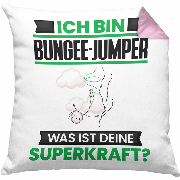 Bungee-Jumper Kissen mit Füllung 40x40 Geschenk für Bungee-Jumper Geburtstag Lustiger Spruch Was Ist Deine Superkraft (Grau) Rosa Trendation