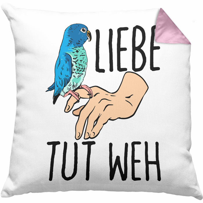 Lustige Wellensittich-Kissen mit Füllung 40x40 Geschenk für Wellensittich-Besitzer Liebe Tut Weh (Grau) Rosa Trendation