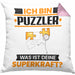 Puzzler Kissen mit Füllung 40x40 Geschenk für Puzzler Geburtstag Lustiger Spruch Was Ist Deine Superkraft (Grau) Rosa Trendation