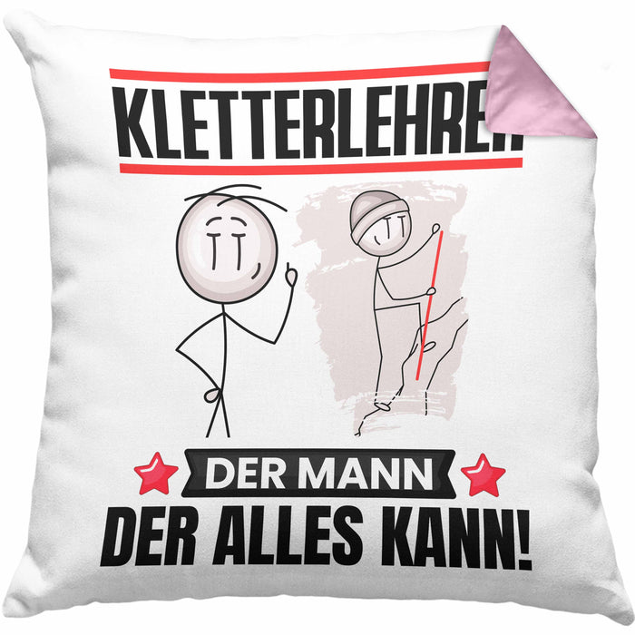 Kletterlehrer Kissen mit Füllung 40x40 Geschenk für Kletterlehrer Der Mann Der Alles Kann Geschenkidee zum Geburtstag (Grau) Rosa Trendation