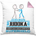 Judoka Geschenk Kissen mit Füllung 40x40 Ich Bin Judoka Aber Sag Doch Einfach Superheld Lustige Geschenkdiee für Judoka (Grau) Rosa Trendation