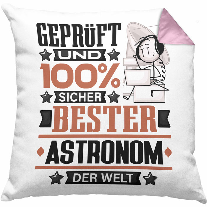 Astronom Geschenk Lustiger Spruch für Astronom Geschenkidee Bester Astronom Der WeltKissen mit Füllung 40x40 (Grau) Rosa Trendation