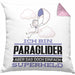 Paraglider Geschenk Kissen mit Füllung 40x40 Ich Bin Paraglider Aber Sag Doch Einfach Superheld Lustige Geschenkdiee für Paraglider (Grau) Rosa Trendation