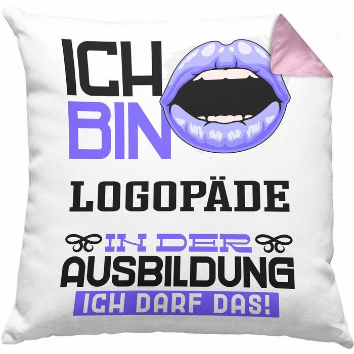 Logopäde Ausbildung Kissen mit Füllung 40x40 Geschenk Ich Bin Logopäde In Der Ausbildung Ich Darf Das Geschenkidee Spruch (Grau) Rosa Trendation