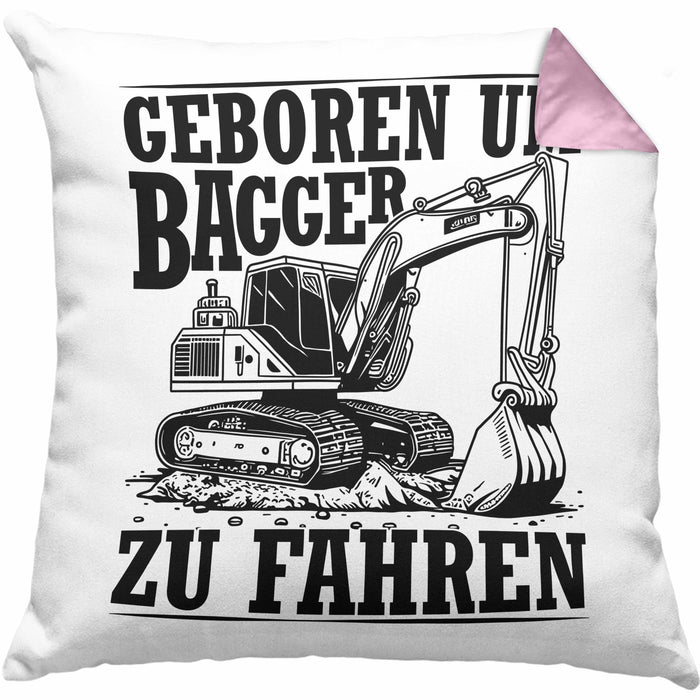 Baggerfahrer Kissen mit Füllung 40x40 Geschenk Baggerfahrender Geboren Um Bagger Zu Fahren Geschenkidee Baustelle (Grau) Rosa Trendation