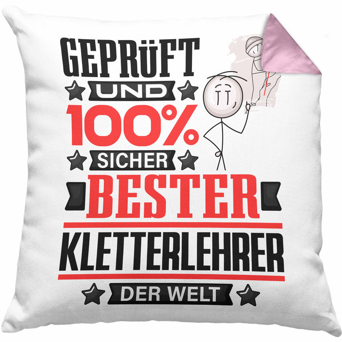 Kletterlehrer Geschenk Lustiger Spruch für Kletterlehrer Geschenkidee Bester Kletterlehrer Der WeltKissen mit Füllung 40x40 (Grau) Rosa Trendation