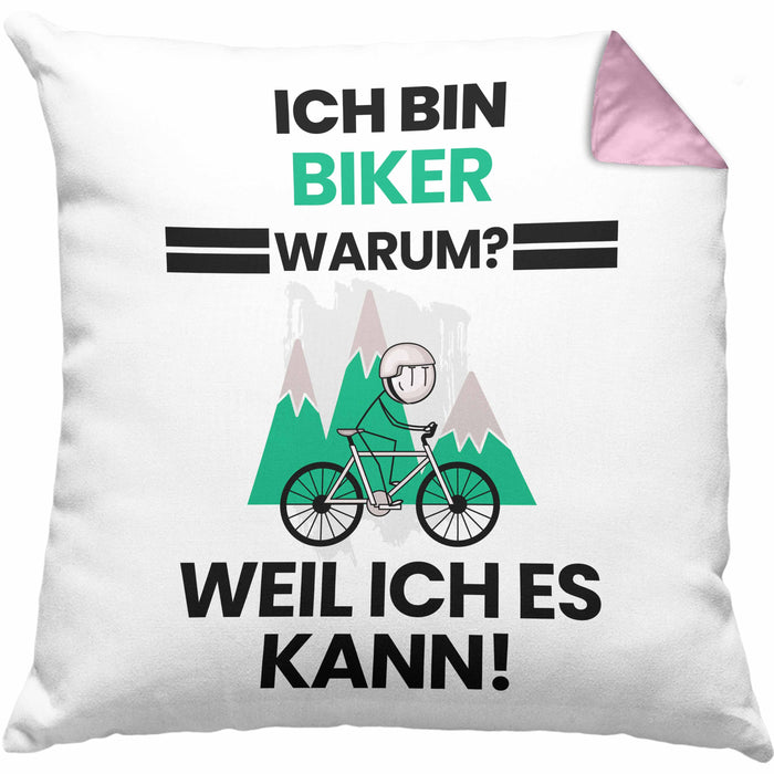 Biker Geschenk Kissen mit Füllung 40x40 Lustiger Spruch Ich Bin Biker Warum Weil Ich Es Kann Geschenkidee Bester Biker Geburtstag (Grau) Rosa Trendation