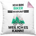 Biker Geschenk Kissen mit Füllung 40x40 Lustiger Spruch Ich Bin Biker Warum Weil Ich Es Kann Geschenkidee Bester Biker Geburtstag (Grau) Rosa Trendation