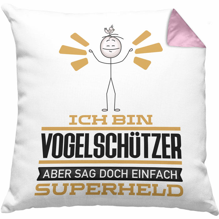 Vogelschützer Geschenk Kissen mit Füllung 40x40 Ich Bin Vogelschützer Aber Sag Doch Einfach Superheld Lustige Geschenkdiee für Vogelschützer (Grau) Rosa Trendation