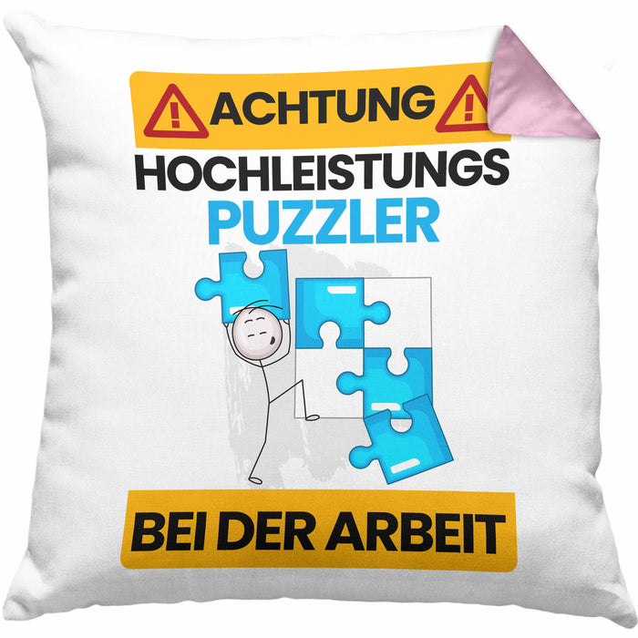 Puzzler Kissen mit Füllung 40x40 Geschenk Lustiger Spruch Geschenkidee für Puzzler Achtung Hochleistungs Puzzler Bei Der Arbeit (Grau) Rosa Trendation