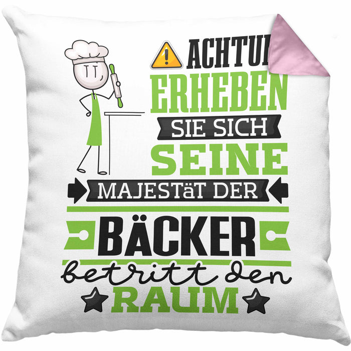 Bäcker Geschenk Kissen mit Füllung 40x40 Lustiger Spruch Erheben Sie Sich Der Bäcker Betritt den Raum (Grau) Rosa Trendation