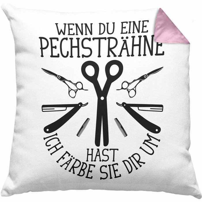 Friseurin Kissen mit Füllung 40x40 Geschenk Wenn Du Eine Pechsträhne Hast Ich Färbe Sie Dir Um (Grau) Rosa Trendation