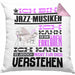Jazz-Musiker Geschenk Kissen mit Füllung 40x40 Lustige Geschenkdiee für einen Jazz-Musiker Geburtstag Ich Bin Jazz-Musiker Ich Kann Es Dir Erklären Aber Nicht Für Dich Verstehen (Grau) Rosa Trendation