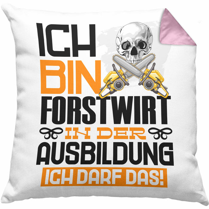 Forstwirt Ausbildung Kissen mit Füllung 40x40 Geschenk Ich Bin Forstwirt In Der Ausbildung Ich Darf Das Geschenkidee Spruch (Grau) Rosa Trendation