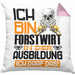 Forstwirt Ausbildung Kissen mit Füllung 40x40 Geschenk Ich Bin Forstwirt In Der Ausbildung Ich Darf Das Geschenkidee Spruch (Grau) Rosa Trendation