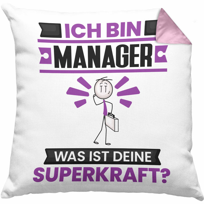 Manager Kissen mit Füllung 40x40 Geschenk für Manager Geburtstag Lustiger Spruch Was Ist Deine Superkraft (Grau) Rosa Trendation