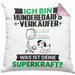 Hundebedarfsverkäufer Kissen mit Füllung 40x40 Geschenk für Hundebedarfsverkäufer Geburtstag Lustiger Spruch Was Ist Deine Superkraft (Grau) Rosa Trendation