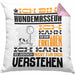 Hundemasseur Geschenk Kaffee-Kissen mit Füllung 40x40 Geschenkidee für Hundemasseur Ich Bin Hundemasseur Ich Kann Es Dir Erklären Jedoch Nicht Für Dich Verstehen Spruch Lustig (Grau) Rosa Trendation