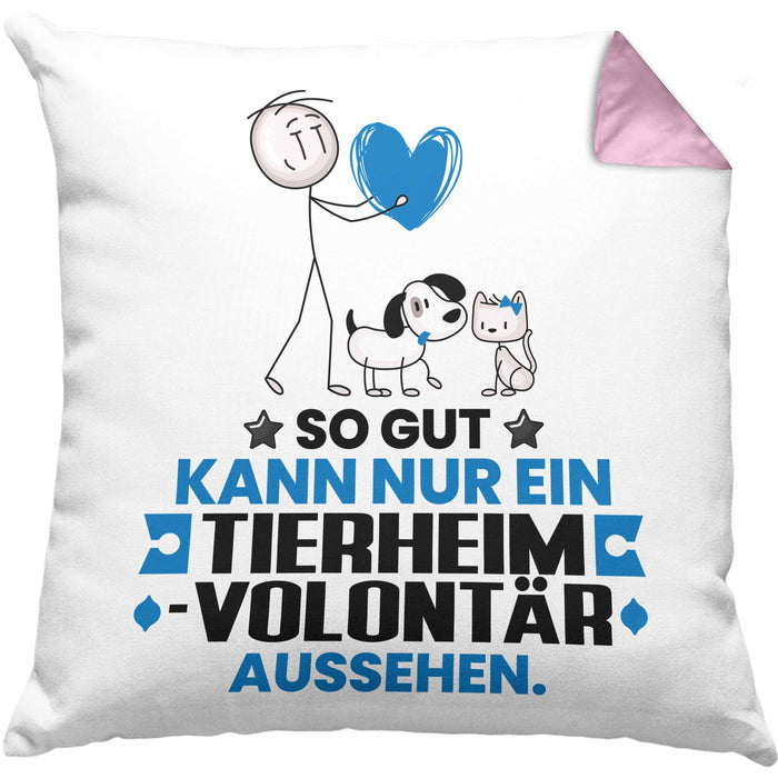 Tierheimvolontär Geschenk Kissen mit Füllung 40x40 So Gut Kann Nur Ein Tierheimvolontär Aussehen Geschenkidee (Grau) Rosa Trendation