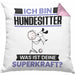 Hundesitter Kissen mit Füllung 40x40 Geschenk für Hundesitter Geburtstag Lustiger Spruch Was Ist Deine Superkraft (Grau) Rosa Trendation