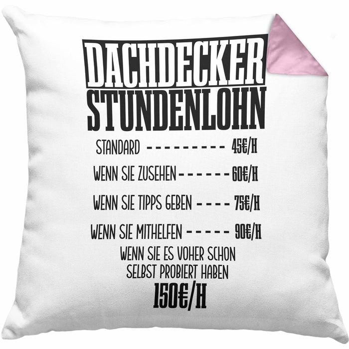Kissen mit Füllung 40x40 Geschenk für Dachdecker Lustiger Spruch Geschenkidee Männer Dachdecker (Grau) Rosa Trendation