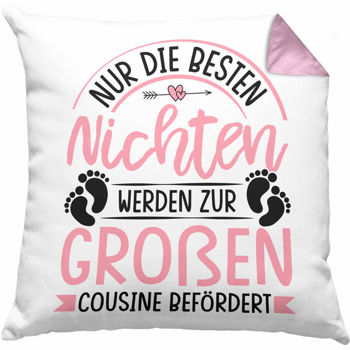 Du Wirst Große Cousine Kissen mit Füllung 40x40 Geschenk Nur Die Besten Nichten Werden Zur Großen Cousine Befördert (Grau) Rosa Trendation