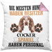 Cocker Spaniel Besitzer Kissen mit Füllung 40x40 Geschenk Lustiger Spruch Geschenkidee Besitzerin Cocker Spaniel Haben Personal (Grau) Rosa Trendation