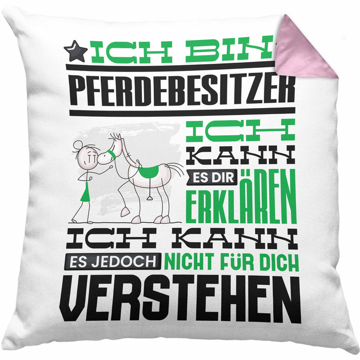 Pferdebesitzer Geschenk Kaffee-Kissen mit Füllung 40x40 Geschenkidee für Pferdebesitzer Ich Bin Pferdebesitzer Ich Kann Es Dir Erklären Jedoch Nicht Für Dich Verstehen Spruch Lustig (Grau) Rosa Trendation