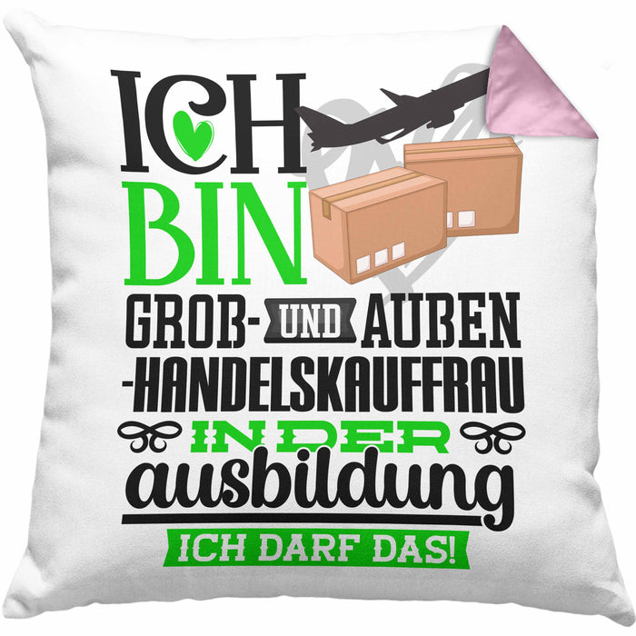 Groß- und Außenhandelskauffrau Ausbildung Start Geschenk Kissen mit Füllung 40x40 Ich Bin Groß- und Außenhandelskauffrau In Der Ausbildung Ich Darf Das Geschenkidee (Grau) Rosa Trendation