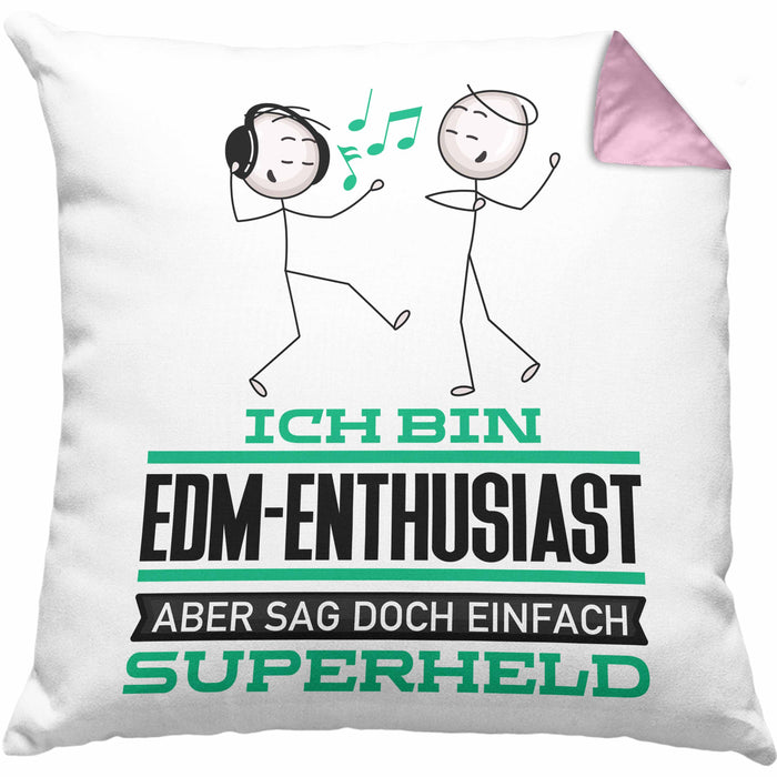 EDM-Enthusiast Geschenk Kissen mit Füllung 40x40 Ich Bin EDM-Enthusiast Aber Sag Doch Einfach Superheld Lustige Geschenkdiee für EDM-Enthusiast (Grau) Rosa Trendation