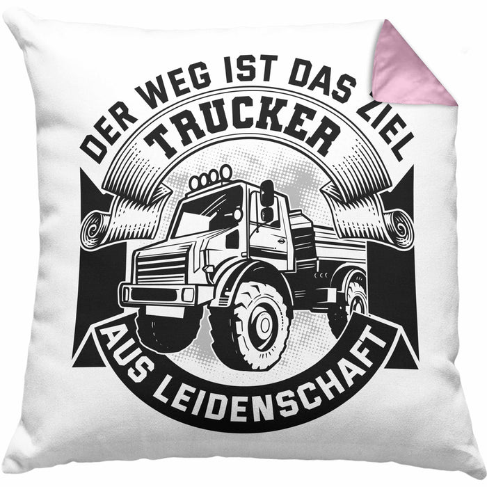 Trucker Geschenk Kissen mit Füllung 40x40 Der Weg Ist Das Ziel Trucker LKW Fahrer Geschenkidee (Grau) Rosa Trendation