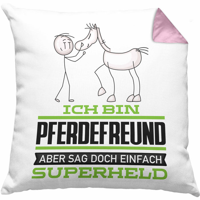 Pferdefreund Geschenk Kissen mit Füllung 40x40 Ich Bin Pferdefreund Aber Sag Doch Einfach Superheld Lustige Geschenkdiee für Pferdefreund (Grau) Rosa Trendation